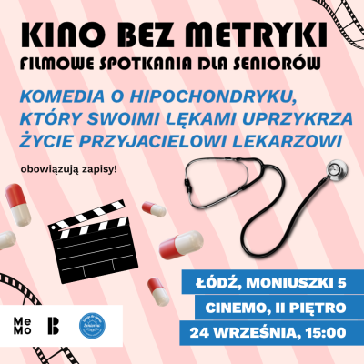 KINO BEZ METRYKI - Filmowe spotkania dla Senior&oacute;w 