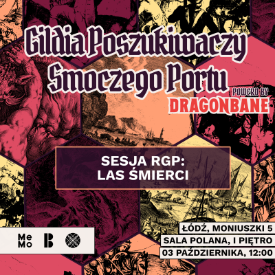 Gildia Poszukiwaczy Smoczego Portu | Las Śmierci