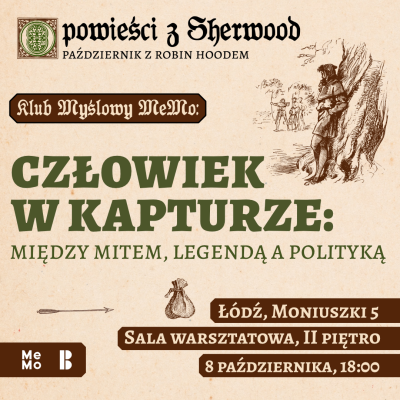 Klub Myślowy MeMo: Legenda Robin Hooda