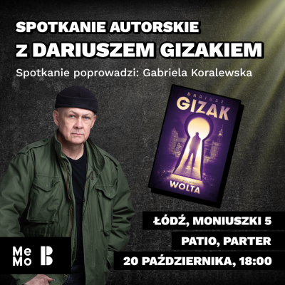 Spotkanie autorskie z Dariuszem Gizakiem