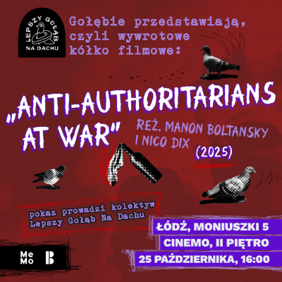 Gołębie przedstawiają - wywrotowe k&oacute;łko filmowe - Kolektyw Lepszy Gołąb Na Dachu