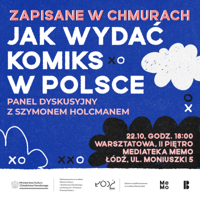 Zapisane w chmurach - Jak wydać komiks w Polsce | Rozmowa z Szymonem Holcmanem