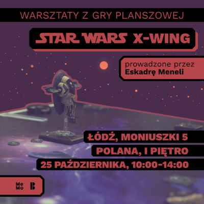 Warsztaty Star Wars X-Wing