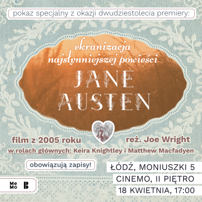 Pokaz specjalny: Ekranizacja słynnej powieści Jane Austen z 2005 roku