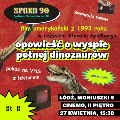 Projekcje VHS | Klasyk Spielberga o wyspie pełnej dinozaurów...