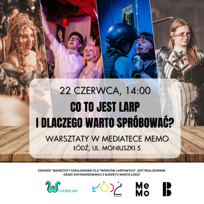 Warsztaty: co to jest larp i dlaczego warto spróbować?